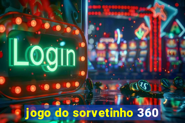 jogo do sorvetinho 360